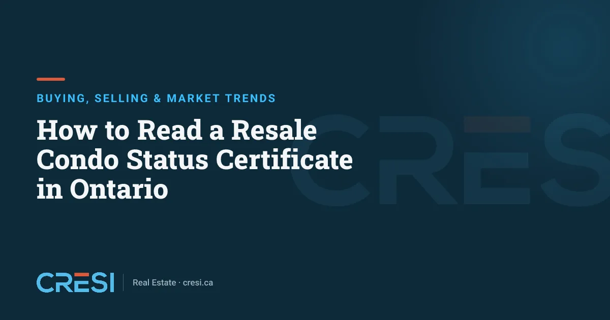 How to Read a Resale Condo Status Certificate in Ontario